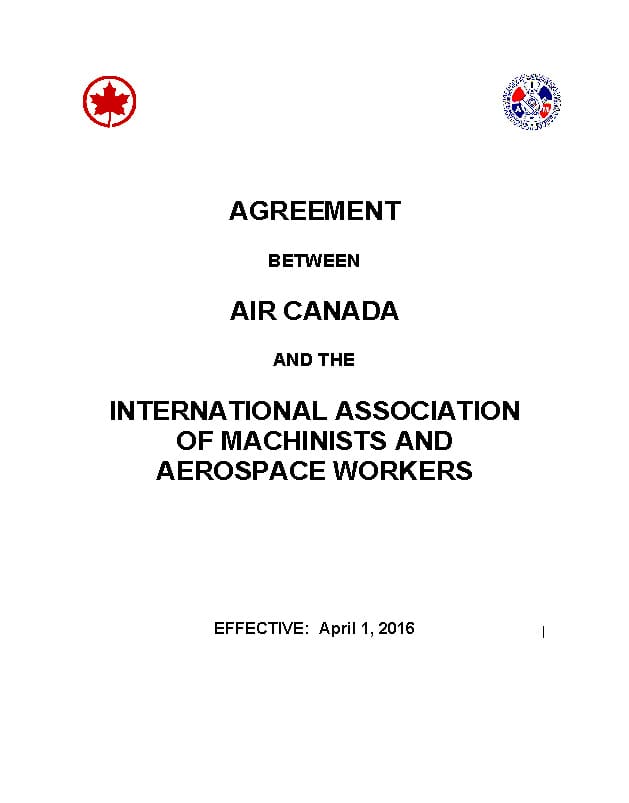 Agreement Between the International Association of Machinists & Aerospace Workers and Air Canada (2016 -2026)