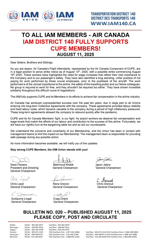 Bulletin No. 020 - IAM DISTRICT 140 FULLY SUPPORTS CUPE MEMBERS - AUGUST 11, 2025 - English