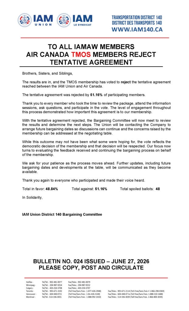 Bulletin No. 024 - IAM AIR CANADA TMOS - MEMBERS VOTE TO REJECT AGREEMENT - JUNE 27, 2026 - ENGLISH