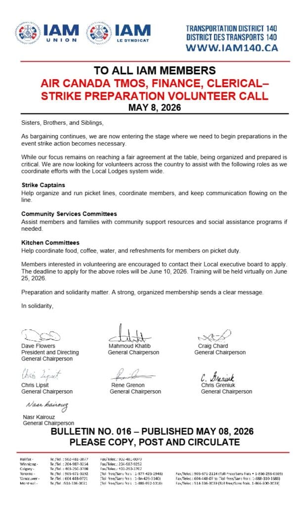 TO ALL IAM MEMBERS AIR CANADA TMOS, FINANCE, CLERICAL – STRIKE PREPARATION VOLUNTEER CALL