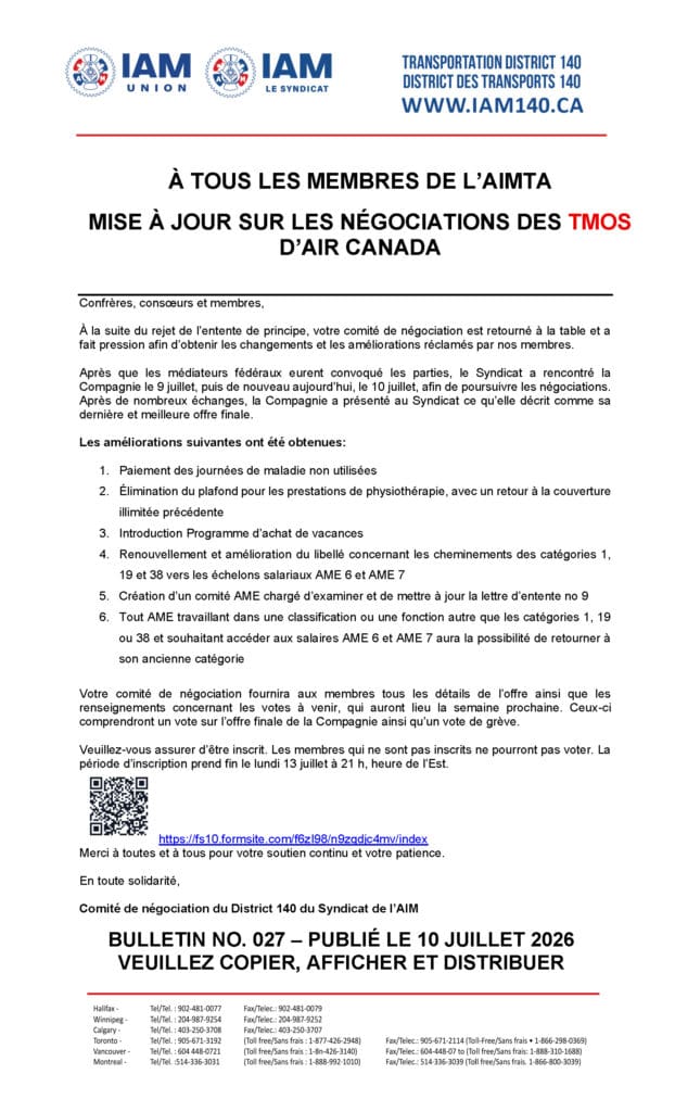 Bulletin No. 027 - IAM AIR CANADA TMOS - BARGAINING UPDATE - JULY 10, 2026 - FRENCH