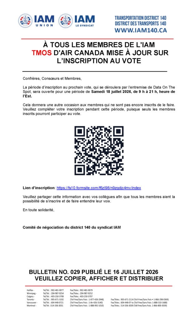 Bulletin No. 029 - IAM AIR CANADA TMOS - VOTE REGISTRATION UPDATE - JULY 16, 2026 - FRENCH